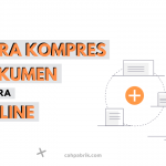 Cara Kompres Dokumen Secara Online